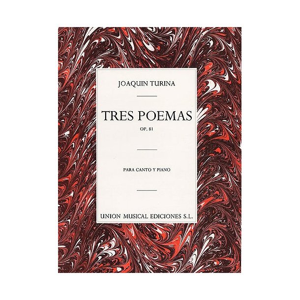 Joaquin Turina: Tres Poemas Op.81