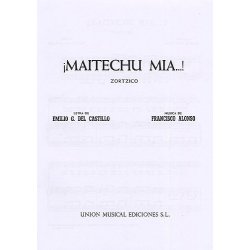 Francisco Alonso: Maitechu Mia!