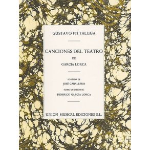 Gustavo Pittaluga: Canciones Del Teatro De Garcia Lorca