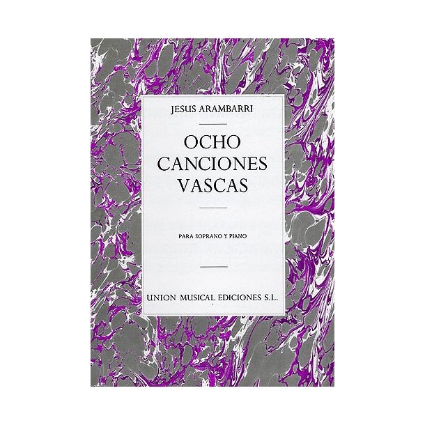 Jesus Arambarri: Ocho Canciones Vascas