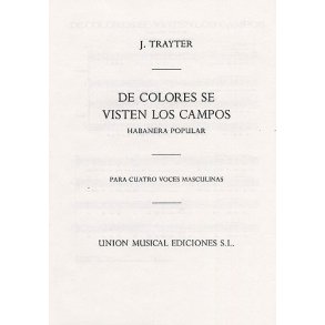 Trayter De Colores Se Visten Los Campos Satb