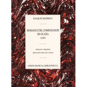 Joaquin Rodrigo: Romance Del Comendador De Ocana (Piano Reduction)