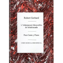Robert Gerhard: L'Infantament Meravellos De Schahrazada