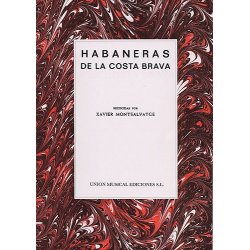 Xavier Montsalvatge: Habaneras De La Costa Brava