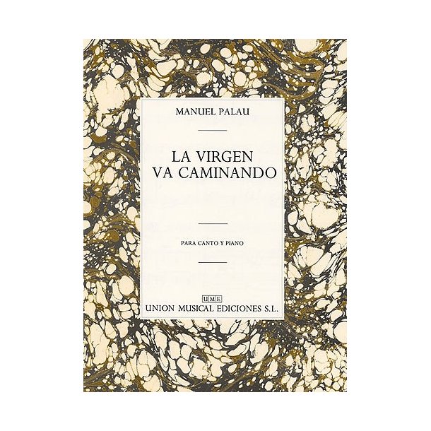 Palau La Virgen Va Caminando Voice/piano