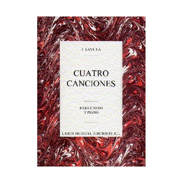 Felix Lavilla: Cuatro Canciones