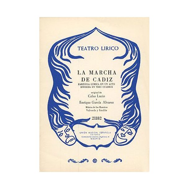 Valverde La Marcha Da Cadiz (libreto)