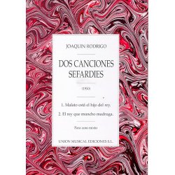 Joaquin Rodrigo: Dos Canciones Sefardies