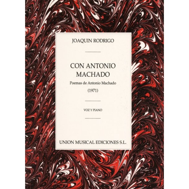 Joaquin Rodrigo: Con Antonio Machado