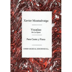 Xavier Montsalvatge: Vocaliso (De La Opera)