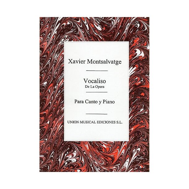 Xavier Montsalvatge: Vocaliso (De La Opera)