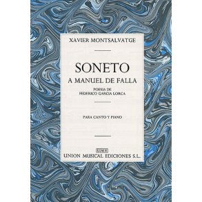 Xavier Montsalvatge: Soneto A Manuel De Falla