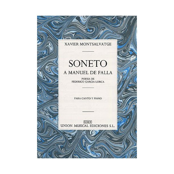 Xavier Montsalvatge: Soneto A Manuel De Falla