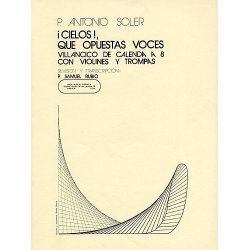 P. Antonio Soler: Cielos Que Opuestas Voces (Score)
