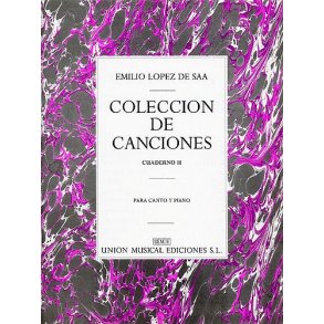 Emilio Lopez De Saa: Canciones Volume 2