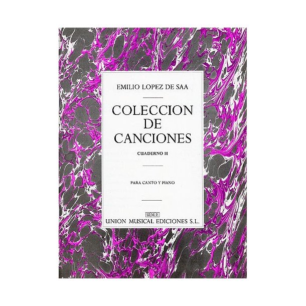 Emilio Lopez De Saa: Canciones Volume 2