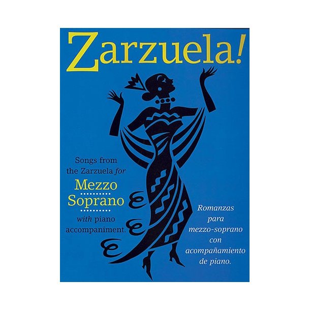 Zarzuela! Mezzo Soprano