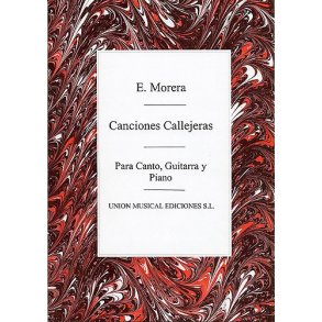 Enrique Morera: Canciones Callejeras
