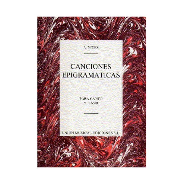 Amadeo Vives: Canciones Epigramaticas
