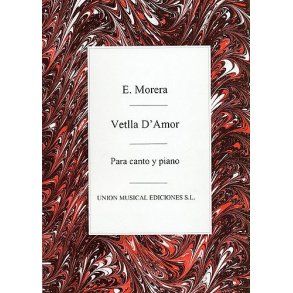 Enrique Morera: Vetlla D'Amor