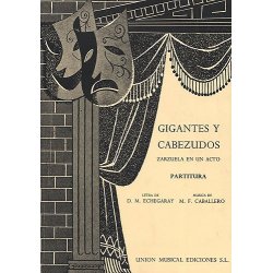 M.F. Caballero: Gigantes Y Cabezudos (Vocal Score)