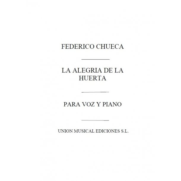 Chueca: Duo De La Alegria de la Huerta