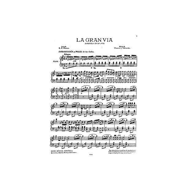 Chueca: La Gran Via (Zarzuela En Un Acto) Voice And Piano