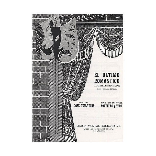 Soutullo Y Vert El Ultimo Romantico No.4b Tenor/piano