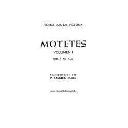 Tom&aacute;s Luis De Victoria: 52 Motets Vol.1