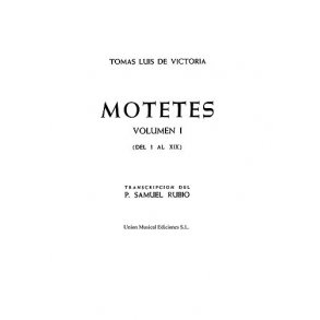 Tomás Luis De Victoria: 52 Motets Vol.1