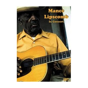 Mance Lipscomb: In Concert - DVD