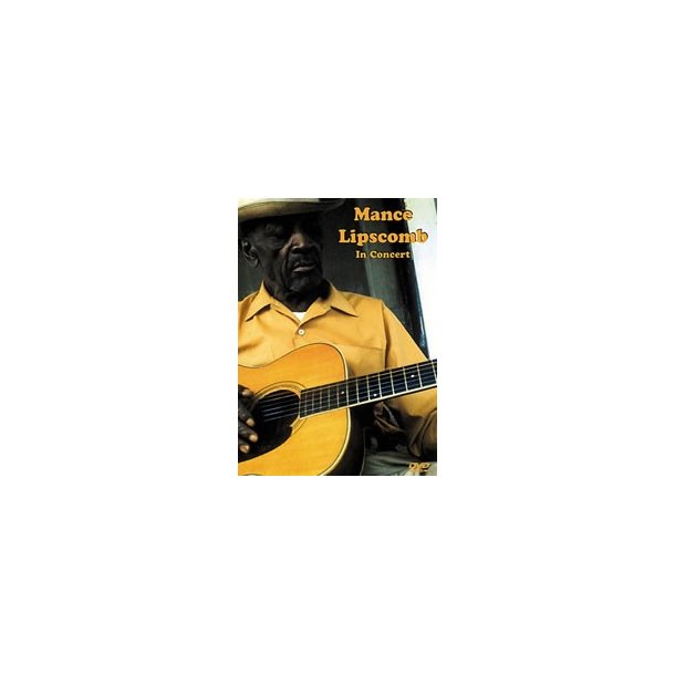 Mance Lipscomb: In Concert - DVD