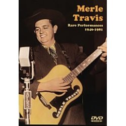 Merle Travis: Rare Performances 1946-1981 DVD