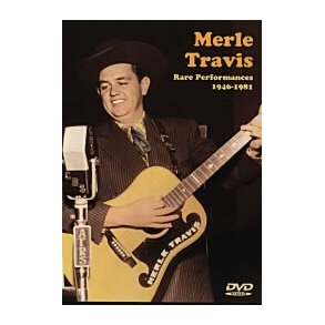 Merle Travis: Rare Performances 1946-1981 DVD
