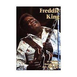 Freddie King: Live In Concert Dallas Texas1973 DVD