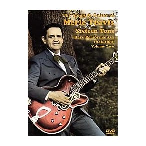 The Songs And Guitar Of Merle Travis: Sixteen Tons (Rare Performances 1946-1981 Volume Two) DVD