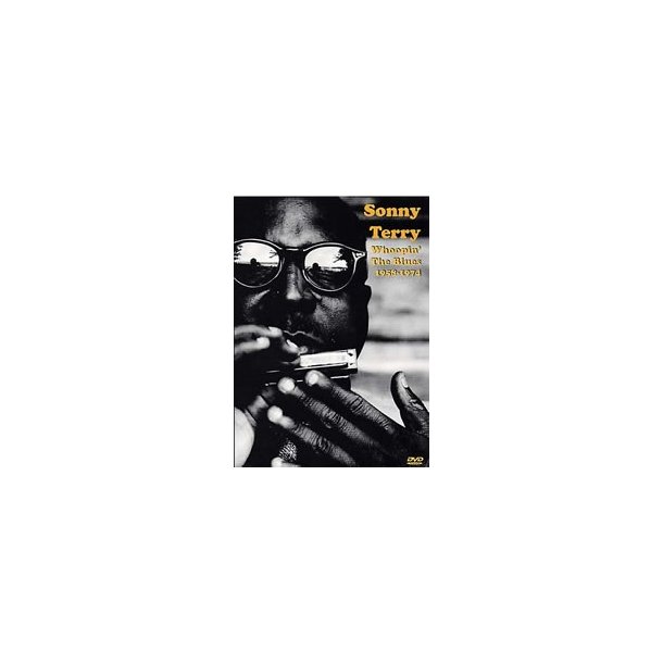 Sonny Terry: Whoopin' The Blues DVD