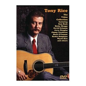 Tony Rice: The Video Collection DVD