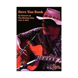 Dave Van Ronk: In Concert At The Bottom Line 2001 DVD