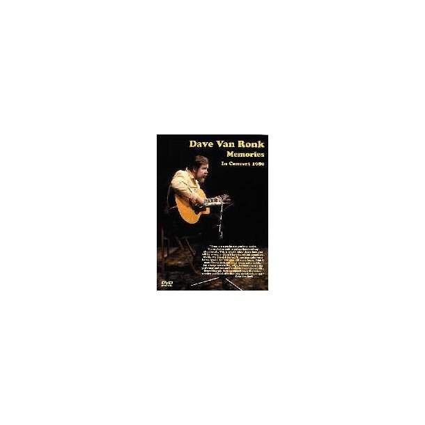 Dave Van Ronk: Memories