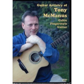 Guitar Artistry Of Tony Manus - Celtic Fingerstyle Guitar