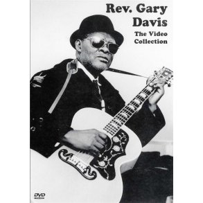 Rev. Gary Davis - The Video Collection (DVD)