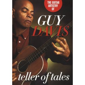 Guy Davis: Guitar Artistry - Teller Of Tales