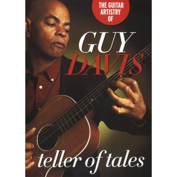 Guy Davis: Guitar Artistry - Teller Of Tales