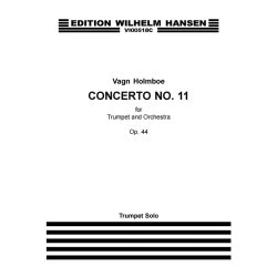 Vagn Holmboe: Concerto No.11 Op.44 For Trumpet And Orchestra (Solo Trumpet Part)