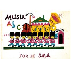 Inger Lttichau: Musik ABC For De Sm