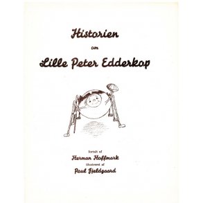 Herman Hoffmark: Historien Om Lille Peter Edderkop