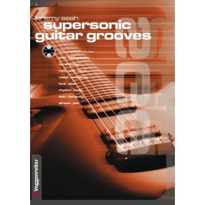 Jeremy Sash: Supersonic Guitar Gooves (Book/CD)