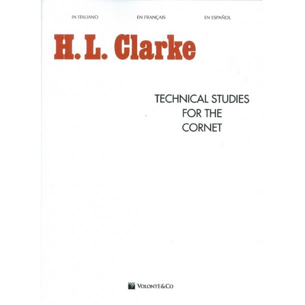 H.L. Clarke: Technical Studies For The Cornet
