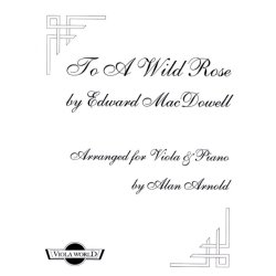 Edward MacDowell: To A Wild Rose (Viola And Piano)
